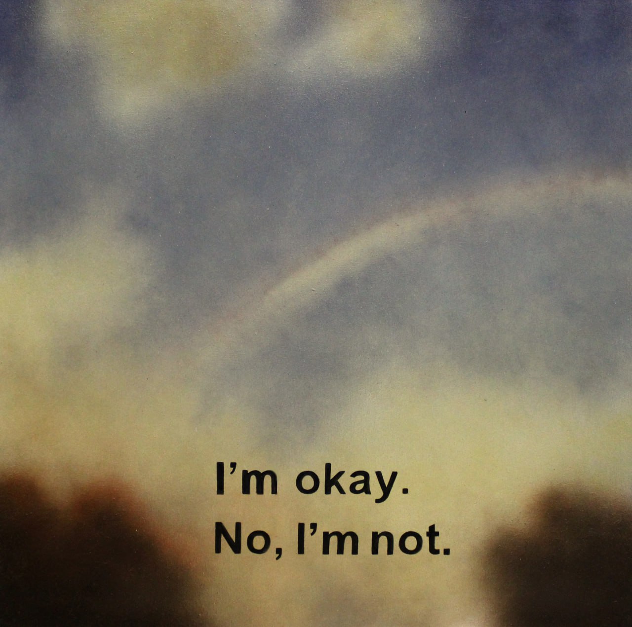 I'm okay